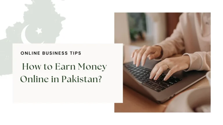 _How to Earn Money Online in Pak