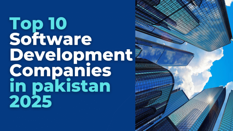 Top 10 Software Companies in Pakistan