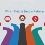 Best Fields to Study in Pakistan: A Practical Guide for Students
