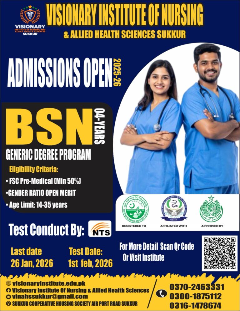 Admissions Open for BSN Nursing at Visionary Institute of Nursing & Allied Health Sciences, Sukkur (Session 2025–26)